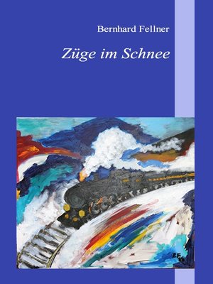 cover image of Züge im Schnee